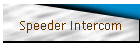 Speeder Intercom